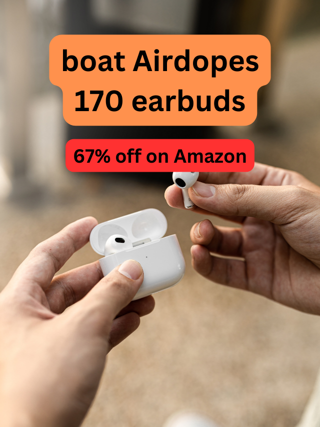 boat Airdopes 170 | 67% off on Amazon