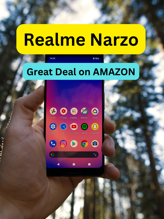 Realme Narzo | Great deal on Amazon