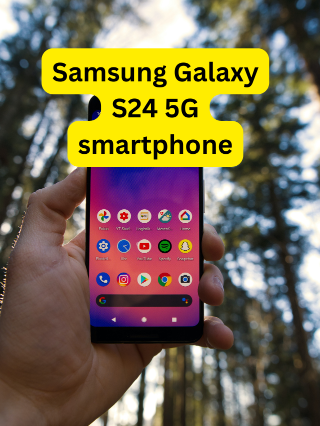 Samsung Galaxy S24 5G Smartphone